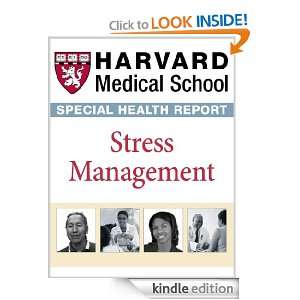 Harvard Medical School Stress Management Approaches for preventing 