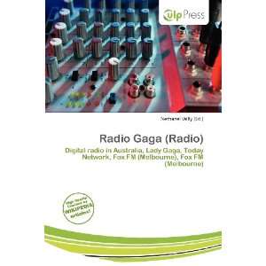 Radio Gaga (Radio) Nethanel Willy 9786200842763  Books