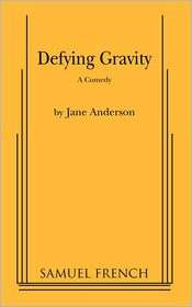 Defying Gravity, (057360133X), Jane Anderson, Textbooks   Barnes 