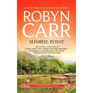  Sunrise Point (Virgin River) Mass Market Paperback By Carr 