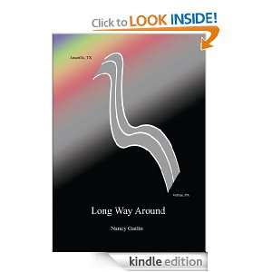 LONG WAY AROUND Nancy Gatlin  Kindle Store