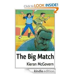 The Big Match (Tall Tales) Kieran McGovern  Kindle Store