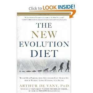 , Nassim Nicholas TalebsThe New Evolution Diet What Our Paleolithic 