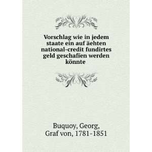   ¯en werden kÃ¶nnte Georg, Graf von, 1781 1851 Buquoy Books