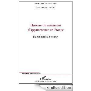 Histoire du sentiment dappartenance en France  Du XIIe siècle à 