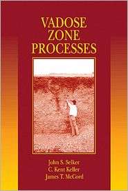 Vadose Zone Processes, (0873719530), John S. Selker, Textbooks 