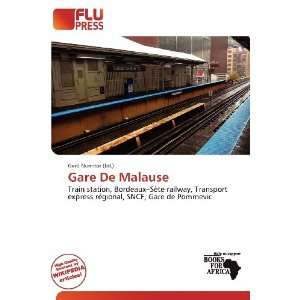  Gare De Malause (9786200728029) Gerd Numitor Books
