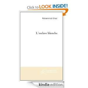   blanche (French Edition) Mohammed Ghazi  Kindle Store