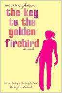 Key to the Golden Firebird Maureen Johnson