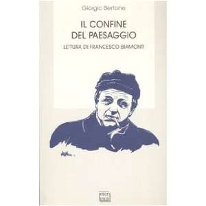   Lettura di Francesco Biamonti (9788882125073) Giorgio Bertone Books