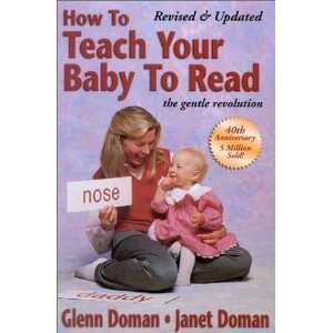   Baby to Read, 40th Anniversary Edition [Paperback] Glenn Doman Books