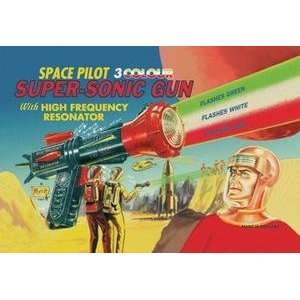   printed on 20 x 30 stock. Space Pilot Super Sonic Gun