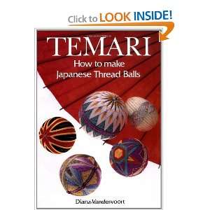   to Make Japanese Thread Balls [Paperback] Diana Vandervoort Books