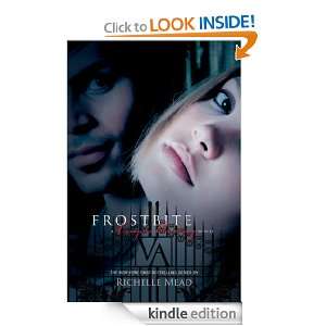 Frostbite Vampire Academy Volume 2 Richelle Mead  Kindle 