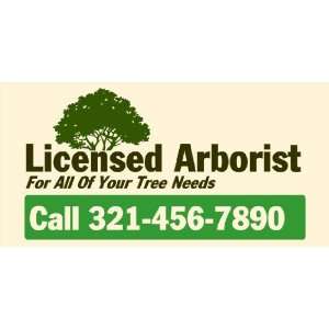  3x6 Vinyl Banner   Licensed Arborist For All Of Your Tree 