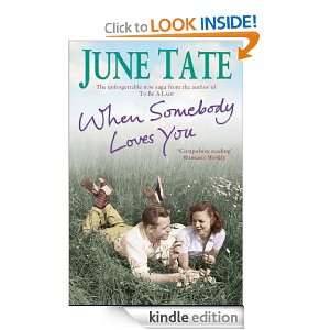 When Somebody Loves You June Tate  Kindle Store
