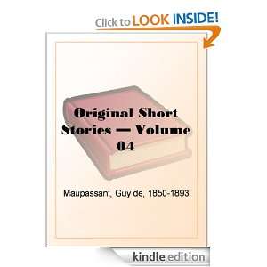 Original Short Stories   Volume 04 Guy de Maupassant  