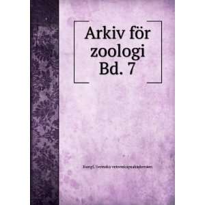  Arkiv fÃ¶r zoologi. Bd. 7 Kungl. Svenska 