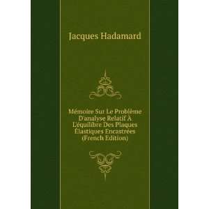   EncastrÃ©es (French Edition) Jacques Hadamard  Books