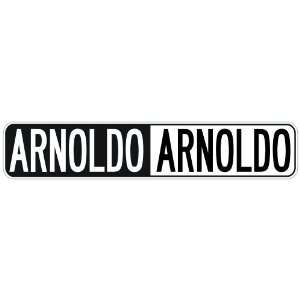   NEGATIVE ARNOLDO  STREET SIGN