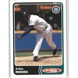  2003 Topps Total #366 Arthur Rhodes   Seattle Mariners 