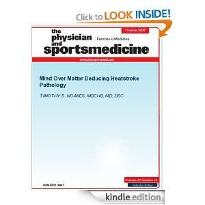 Mind Over Matter (The Physician and Sportsmedicine) TIMOTHY D. NOAKES 