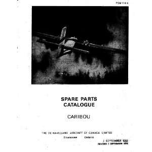   DHC 4 Caribou Aircraft Parts Manual De Havilland Canada Books