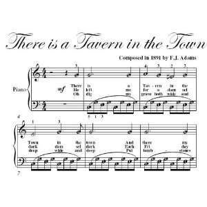  There Is a Tavern in the Town Easy Piano Sheet Music F J 