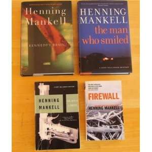   Firewall, The Man Who Smiled, Kennedys Brain Henning Mankell Books