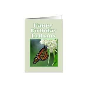   Birthday, Bethany, Monarch Butterfly on White Milkweed Flower Card