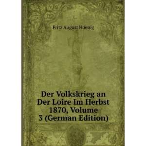   Im Herbst 1870, Volume 3 (German Edition) Fritz August Hoenig Books