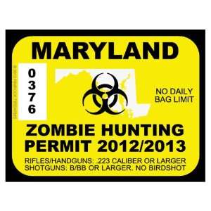  Maryland Zombie Hunting Permit 2012 (Bumper Sticker 