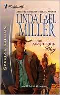 The McKettrick Way Linda Lael Miller
