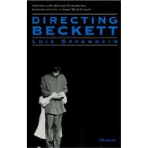  Directing Beckett (Theater Theory/Text/Performance 