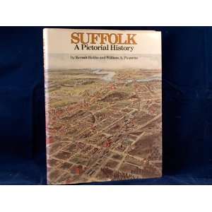   Suffolk A Pictorial History Kermit and William Paquette Hobbs Books