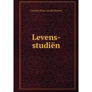  Levens studiÃ«n Cornelis Pruys van der Hoeven Books