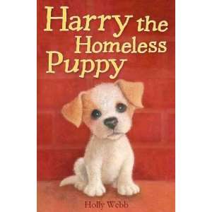  Harry the Homeless Puppy [Paperback] Holly Webb Books