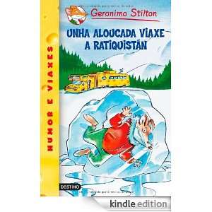 Unha aloucada viaxe a Ratiquistán (Basque Edition) Geronimo Stilton 