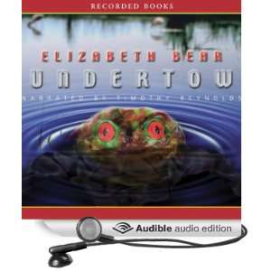  Undertow (Audible Audio Edition) Elizabeth Bear, Timothy 