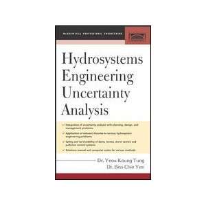    Hydrosystems Engineering Uncertainty Analysis 