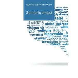  Germanic umlaut Ronald Cohn Jesse Russell Books