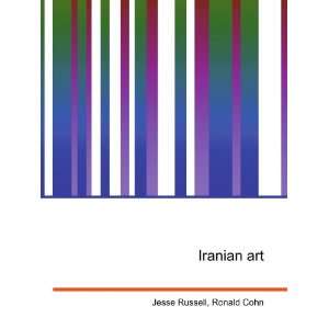  Iranian art Ronald Cohn Jesse Russell Books