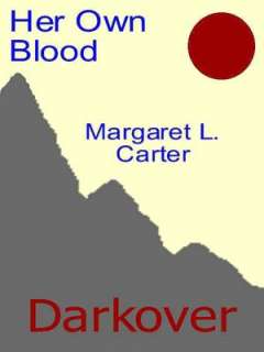 Her Own Blood [Darkover series] Margaret L. Carter