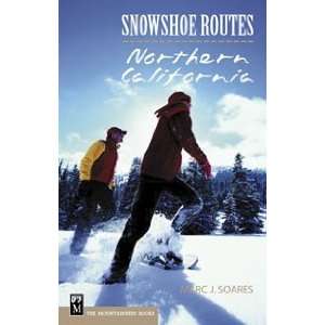  Snowshoe Routes No California