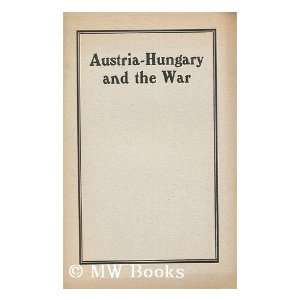   and the War New York Austro Hungarian Monarchy. Konsulat Books
