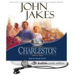   Charleston (Audible Audio Edition) John Jakes, George Guidall Books