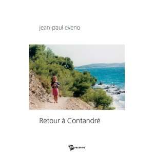 retour a contandre (9782748309515) Jean Paul Eveno Books