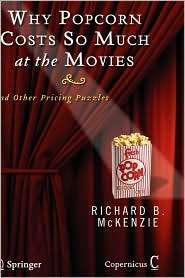   Movies, (0387769994), Richard B. McKenzie, Textbooks   