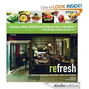    Contemporary Vegan Recipes From the Award Winning Fresh Restaurants