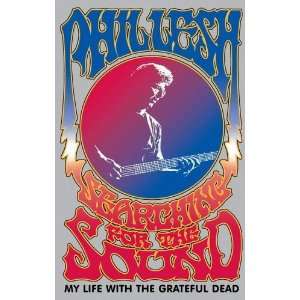   Sound My Life with the Grateful Dead [Hardcover] Phil Lesh Books